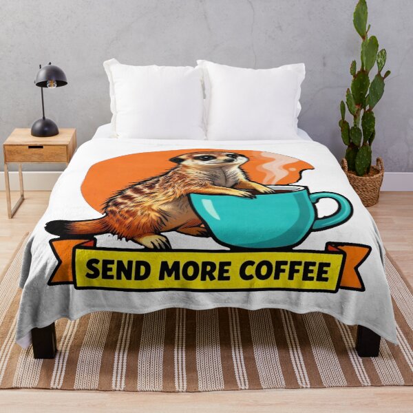 Item preview, Send More Coffee - Funny ADHD Meerkat Meme designed and sold by Arc2020.