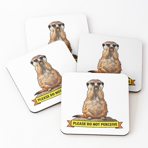 Item preview, Please Do Not Perceive - Funny Introvert Meerkat Meme designed and sold by Arc2020.