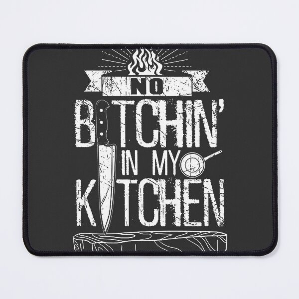 Item preview, No Complaining In My Kitchen Chef Funny Cooking Quote Design designed and sold by ADAMAS-SAM.