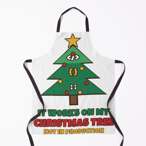 Item preview, It Works On My Christmas Tree Not In Production Funny Programmer Christmas designed and sold by Bornprints.