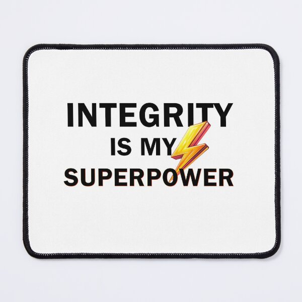 Item preview, Integrity Is My Superpower – Leadership Empowerment T‑Shirt Design designed and sold by Authenticity Threads.