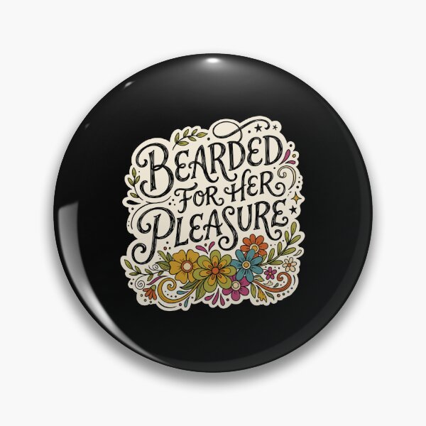 Item preview, Bearded For Her Pleasure Funny Beard Owner Husband Partner designed and sold by PopStars1993.