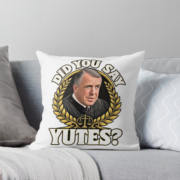Item preview, Did You Say Yutes Funny Judge Legal Movie Quote designed and sold by KenvinDbrayner.