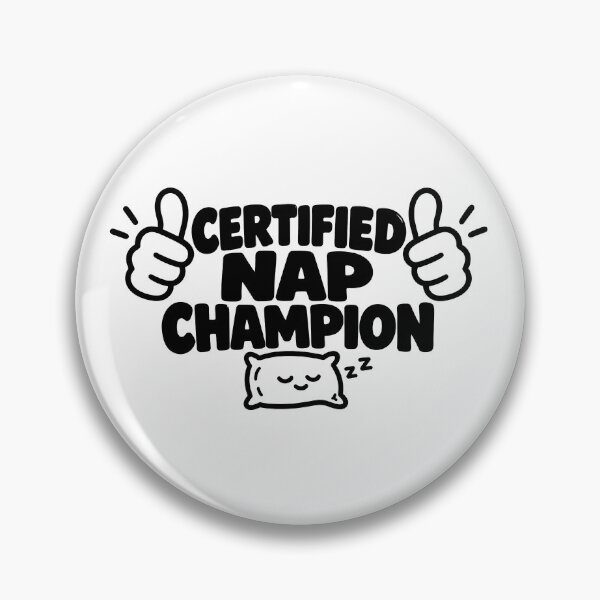 Item preview, Certified Nap Champion Funny Sleep Doodle designed and sold by MonkiFlipp.