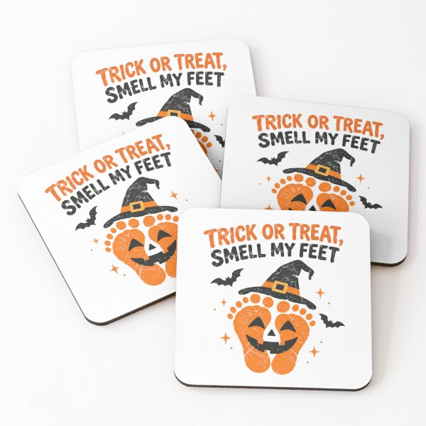 Item preview, Trick Or Treat Smell My Feet Halloween designed and sold by Colorful-Garden.