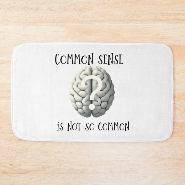 Item preview, Common Sense Is Not So Common designed and sold by newberrytifany.