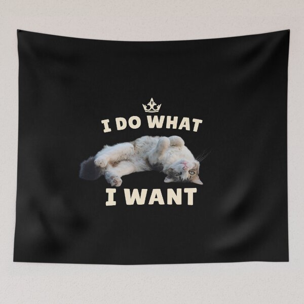 Item preview, I Do What I Want – Funny Cat designed and sold by MB-CatPrints.
