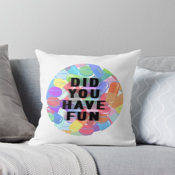 Item preview, Did You Have Fun designed and sold by newberrytifany.