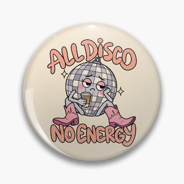 Item preview, all disco no energy designed and sold by MoodleDoon.