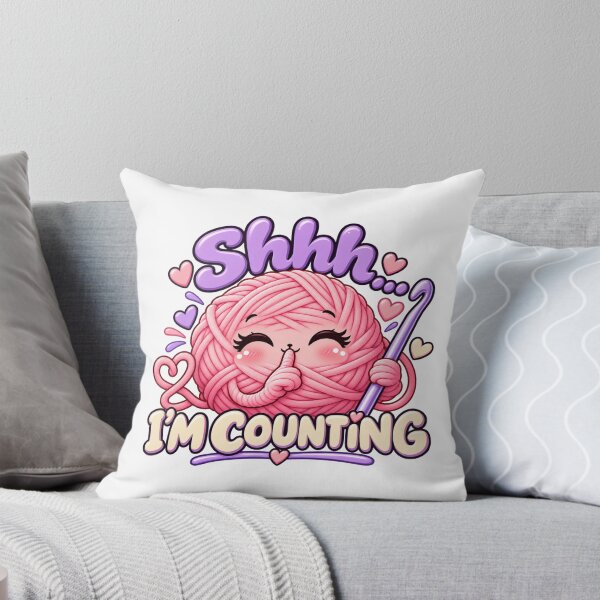 Item preview, Shhh I’m Counting - Cute Crochet Yarn Lover designed and sold by WeirdlyMild.