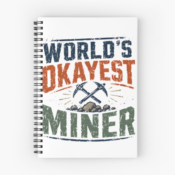 Item preview, World's Okayest Miner Funny Mining Profession Design for Workers designed and sold by rodrigoRAQ2411.