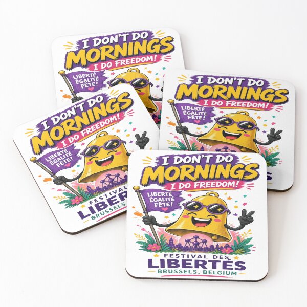 Item preview, : I Don't Do Mornings I Do Freedom Festival des Libertés Brussels T-Shirt    designed and sold by Sushikidsntoddlers.