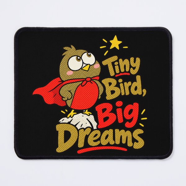 Item preview, Tiny Bird, Big Dreams designed and sold by TimerX.