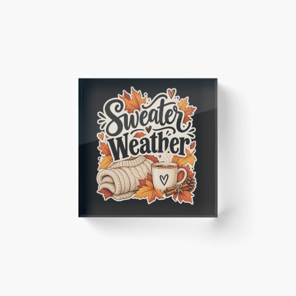 Item preview, Sweater Weather Cozy Autumn Vibes designed and sold by MarselArt.