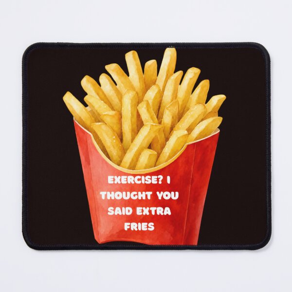 Item preview, Exercise I Thought You Said Extra Fries Funny Foodie Watercolor Artwork designed and sold by Akira Design Store.