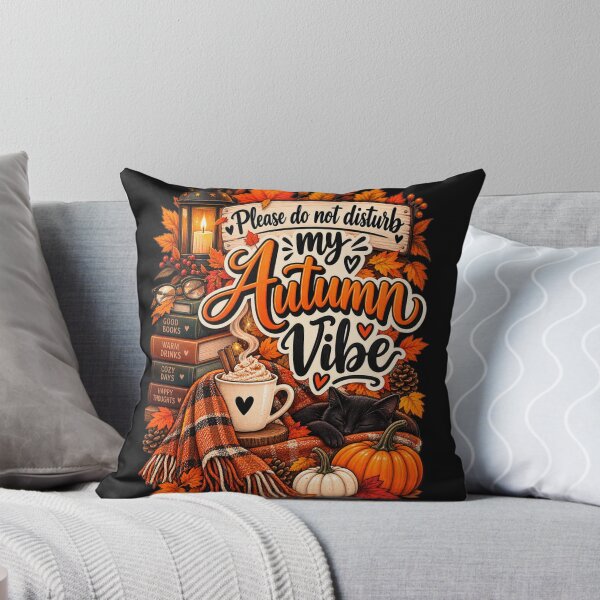 Item preview, Please Do Not Disturb My Autumn Vibe designed and sold by MarselArt.