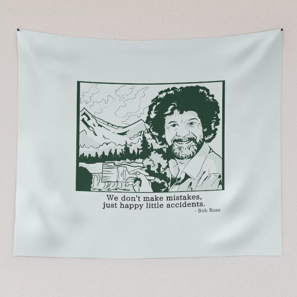Item preview, Bob Ross painting famous quote | Pop Art Inspired Illustration designed and sold by pinkybat.