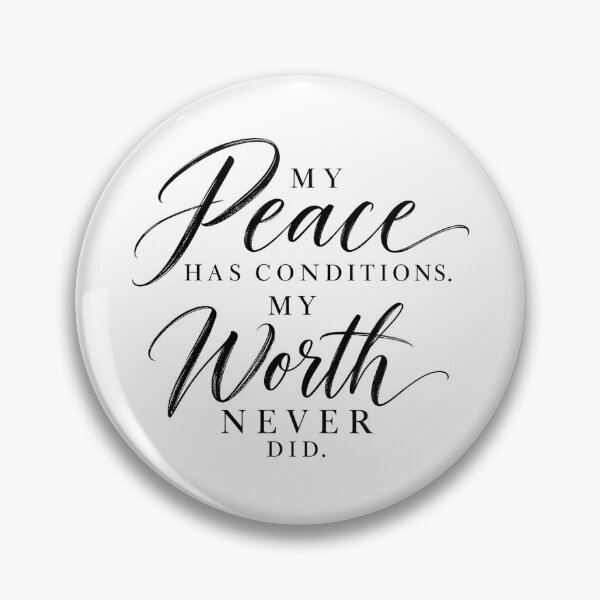 Item preview, My Peace Has Conditions. My Worth Never Did. designed and sold by MyCrookedTheory.