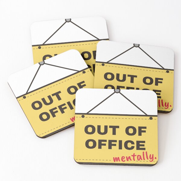 Item preview, Out of Office Mentally Funny Work Sign designed and sold by therealgood1.