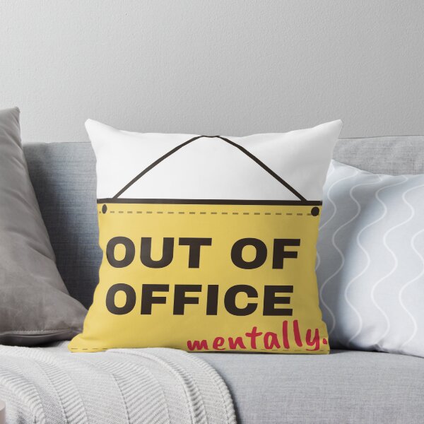 Item preview, Out of Office Mentally Funny Work Sign designed and sold by therealgood1.