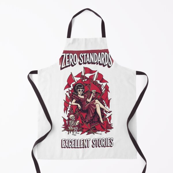Item preview, Zero Standards Excellent Stories – Funny Dating Humor designed and sold by FitEnvy.