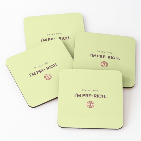 Item preview, I'm Not Broke. I'm Pre-Rich. - Minimalist designed and sold by jobnjokes.