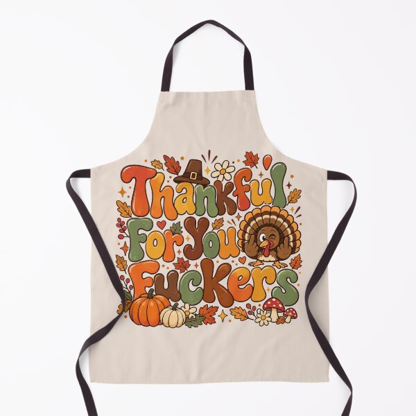 Item preview, Thankful For You Fuckers Funny Thanksgiving Quote, Retro Fall Holiday Humor, Sarcastic Friendsgiving Party, Vintage Thanksgiving Aesthetic designed and sold by Quiajia.