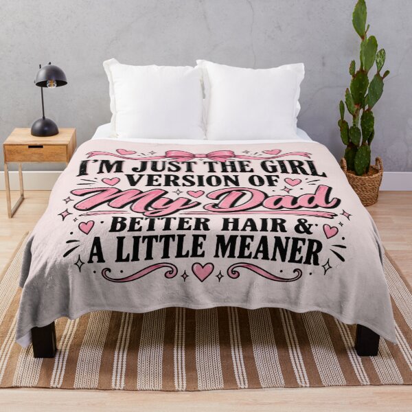 Item preview, I'm Just the Girl Version of My Dad with Better Hair and a Little Meaner, Funny Daddy's Girl Quote, Sassy Daughter Humor, Father's Day Gift designed and sold by Quiajia.