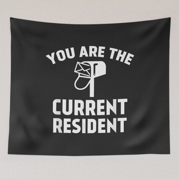 Item preview, You Are The Current Resident Mail Carrier Postman Pride designed and sold by BUNNIES-EL.