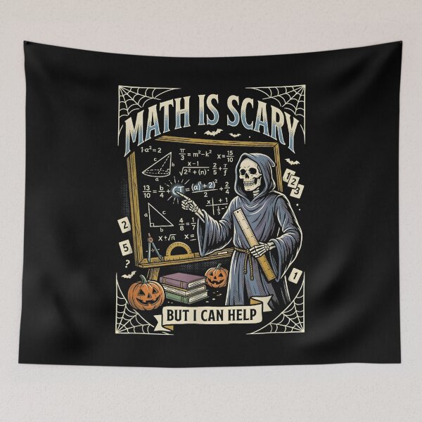Item preview, Math is Scary But I Can Help Skeleton Teacher designed and sold by Daisy Grimes.