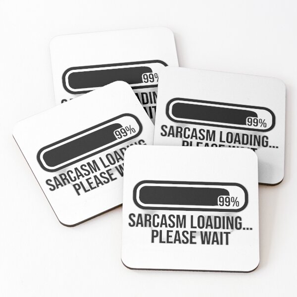 Item preview, Sarcasm Loading Please Wait T-Shirt — Funny Sarcastic Shirt UK designed and sold by stacyanne324.
