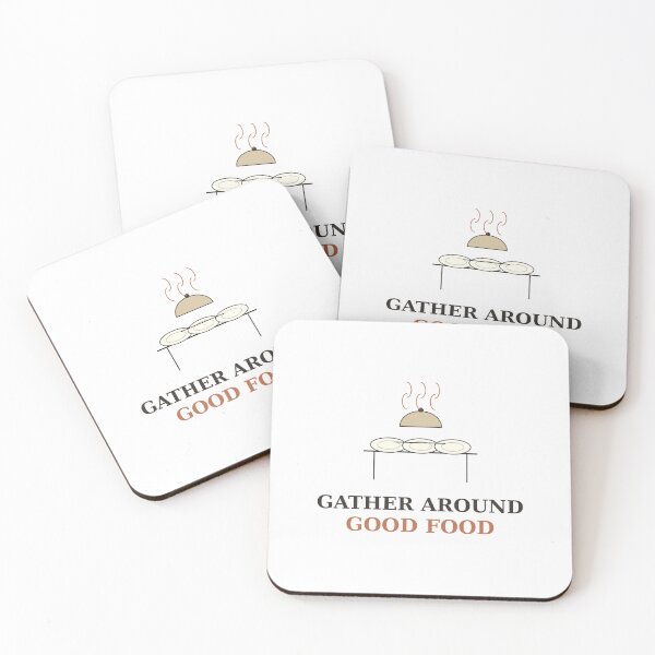 Item preview, Gather Around Good Food Host Kitchen T-Shirt designed and sold by Paws & Pine Studio.