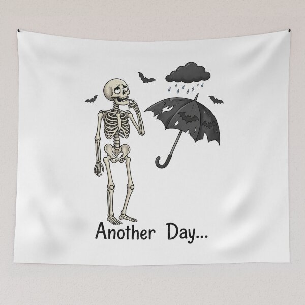 Item preview, Another Day... Funny Skeleton Bad Day Humor designed and sold by KhattabyEDArt.