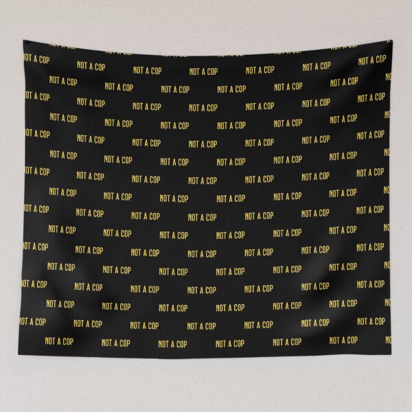 Item preview, Not A Cop Bold Statement Graphic Design for Activism and Humor designed and sold by ii-ShaRaa-0.