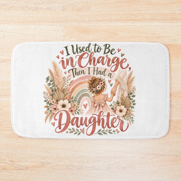 Item preview, I Used To Be In Charge Then I Had A Daughter Boho Rainbow designed and sold by BumbleBloom7.
