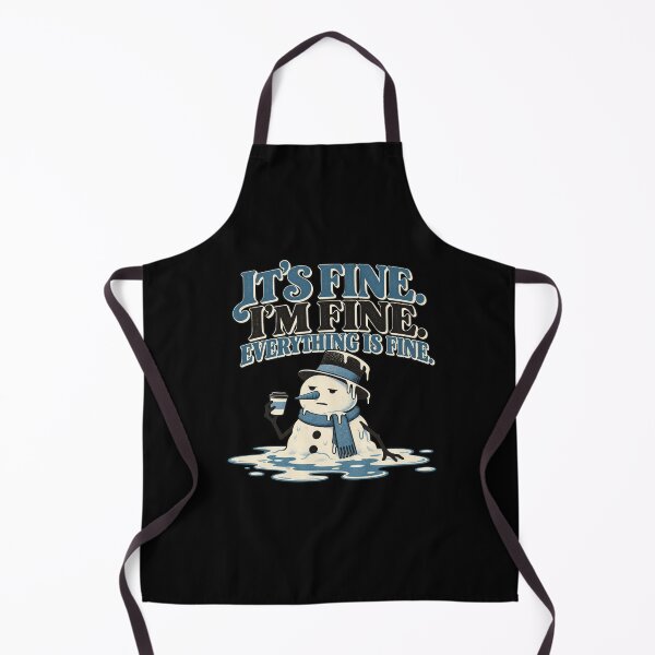 Item preview, Its fine I'm fine everything is fine designed and sold by HiPatti.
