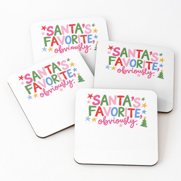 Item preview, Santa's Favorite Obviously Funny Trendy Christmas Quotes designed and sold by ImeldaSparks.