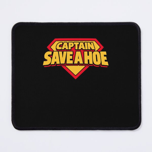 Item preview, Captain Save a Hoe Funny Parody Slogan designed and sold by barrycantre11.