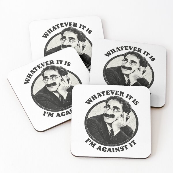 Item preview, I'm Against It Groucho Marx designed and sold by JapanAnimeS3.