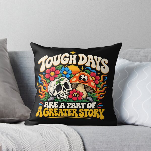 Item preview, Tough Days Are a Part of a Greater Story designed and sold by TTdesigns123.