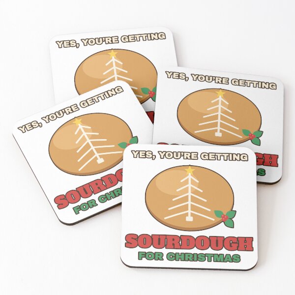 Item preview, Yes You're Getting Sourdough for Christmas Baker designed and sold by ArtfulPixel.