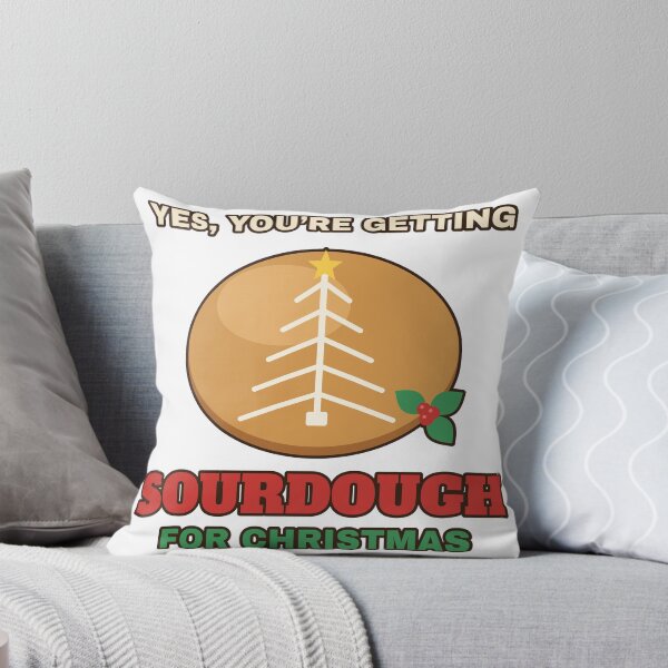 Item preview, Yes You're Getting Sourdough for Christmas Baker designed and sold by ArtfulPixel.