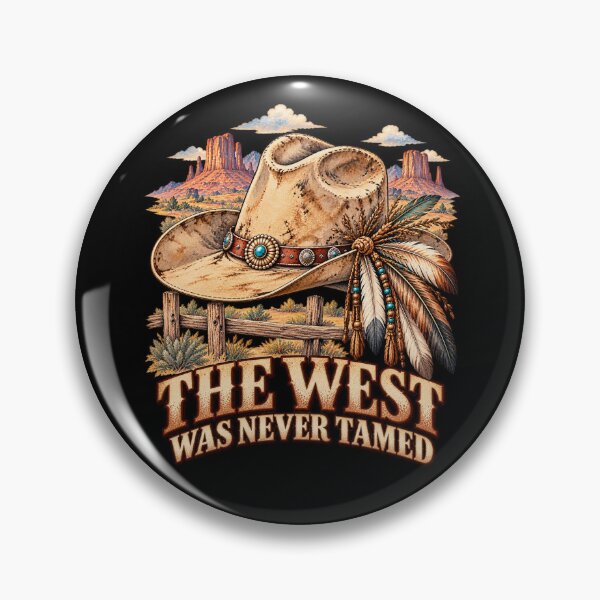 Item preview, The West Was Never Tamed – Vintage Western Attitude designed and sold by Anyshca.