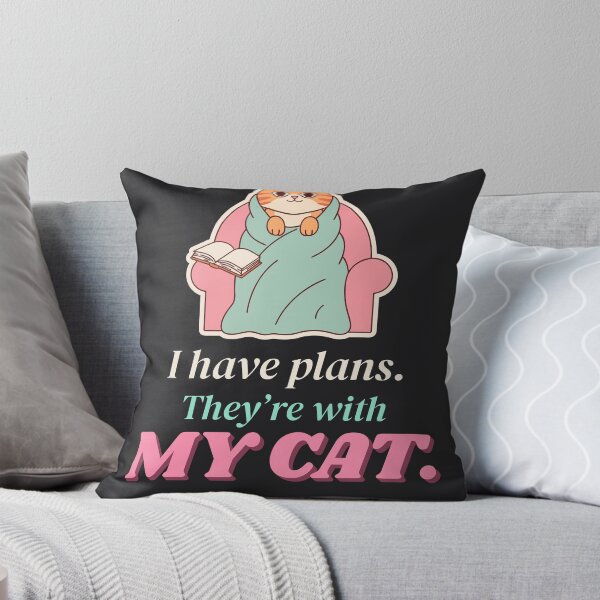 Item preview, I Have Plans They're With My Cat Funny Introvert Kitty Mom designed and sold by SickDesign.