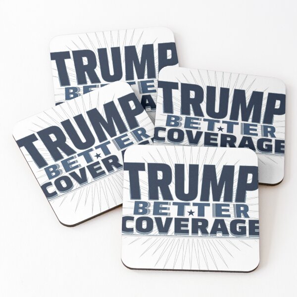 Item preview, Trump Better Coverage designed and sold by JaroCreates.