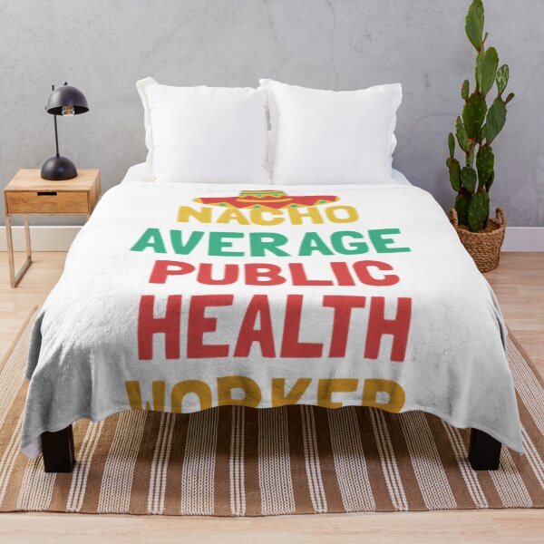 Item preview, Nacho Average Public Health Worker Funny Pun Design designed and sold by elijbclaude.