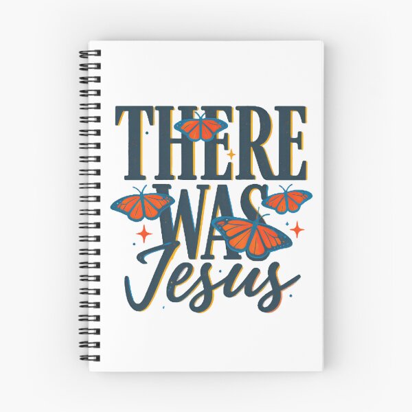 Item preview, There Was Jesus designed and sold by Colorful-Garden.