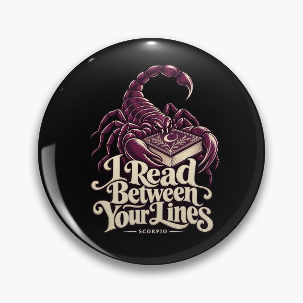 Item preview, Scorpio - I Read Between Your Lines designed and sold by Good Mood Foundry.