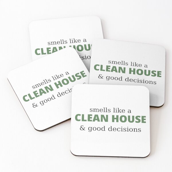 Item preview, Smells Like a Clean House & Good Decisions designed and sold by The Needery.