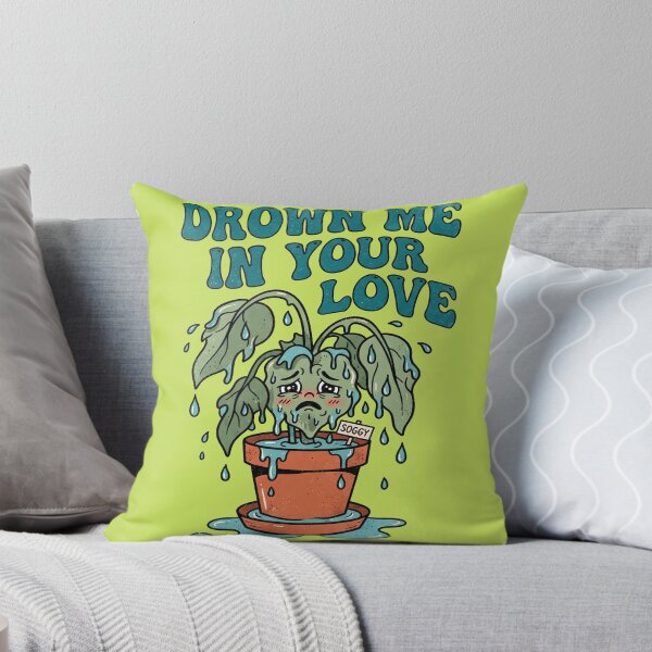 Item preview, Drown Me In Your Love Overwatered Houseplant designed and sold by LayercraftArt.
